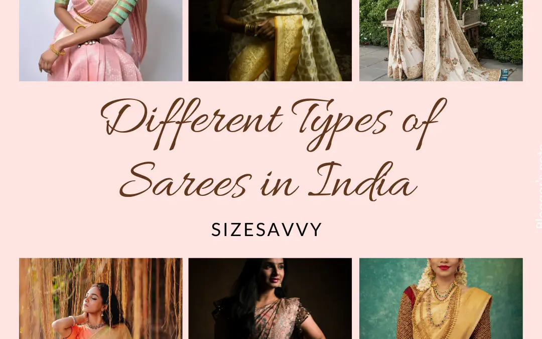 15 Different Types of Sarees in India from Across all States 2024