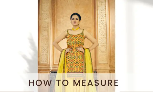 How to Measure Salwar Size? Find the Perfect Salwar Fit in 2024