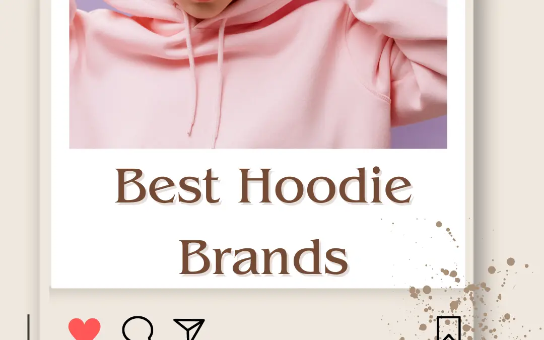 Top 10 Best Hoodie Brands in India 2024