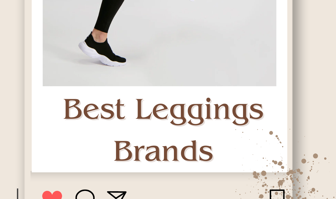 Top 5 Best Leggings Brands in India for Every Body Type 2024