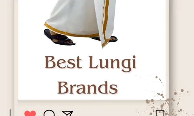 Top 10 Best Lungi Brands in India: Embrace Comfort and Style 2024