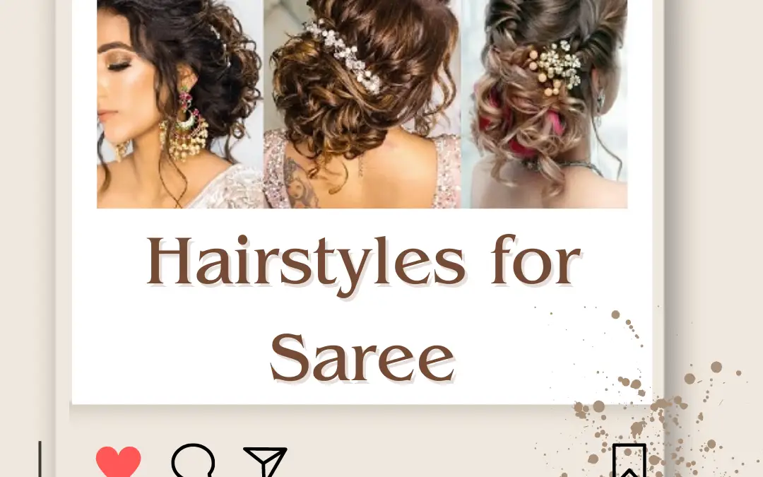 18+ Stylish Hairstyles for Saree with ideas in 2024