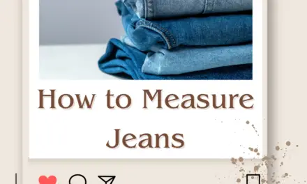 How to Measure Jeans Size? For Perfect Jeans Fit in 2024