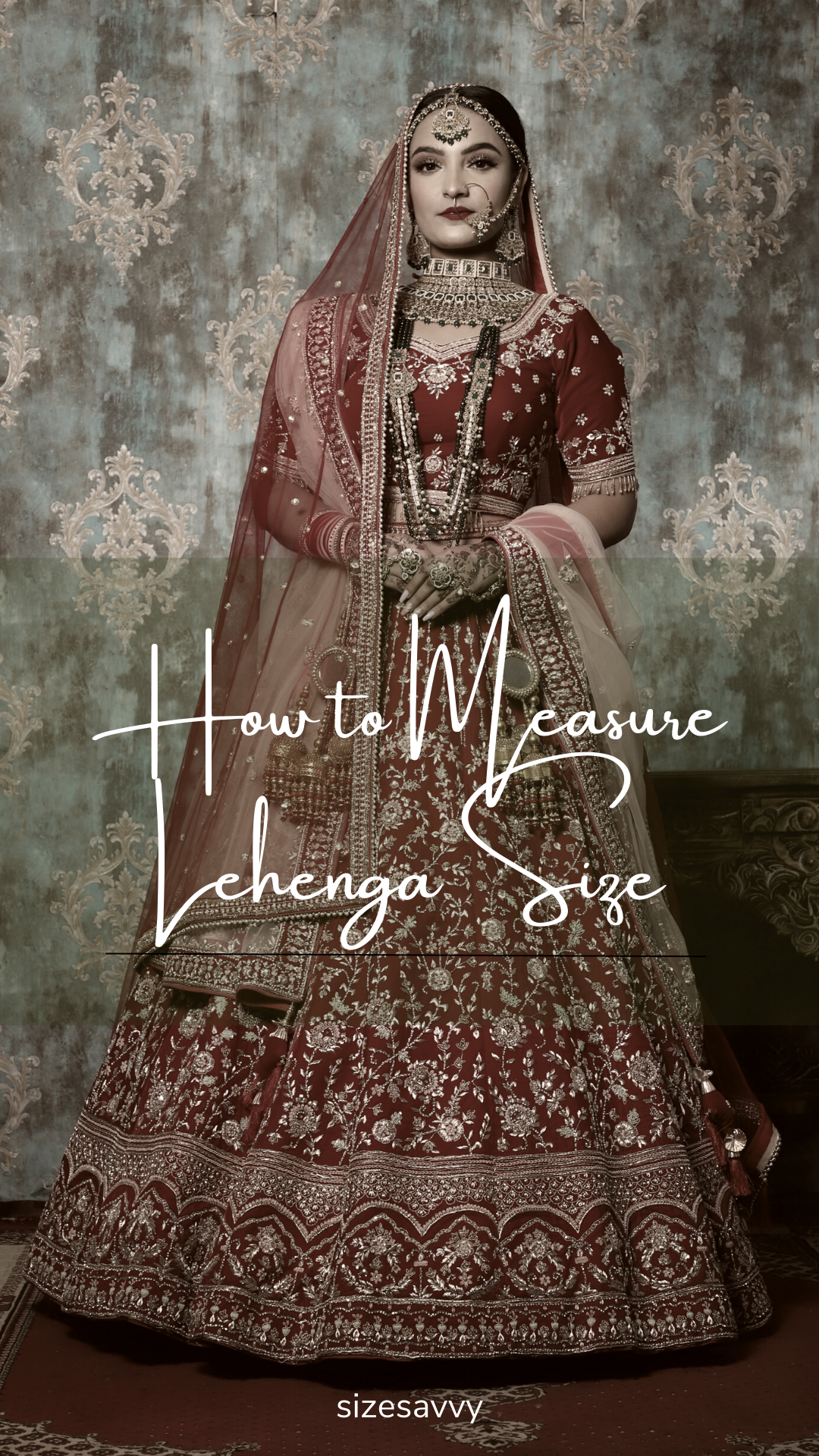 How to Measure Lehenga Size? in 2024 SizeSavvy