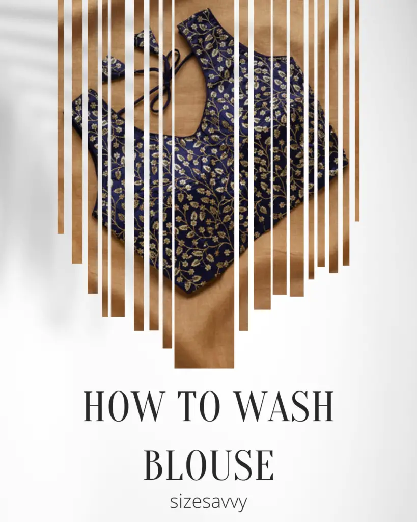 How to Wash Blouse