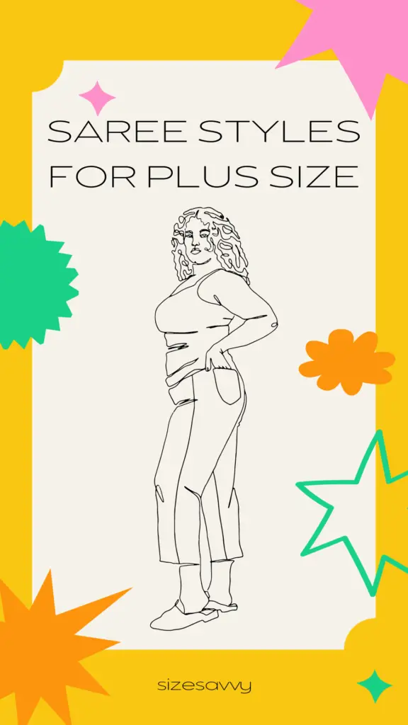 Saree Styles for Plus Size women