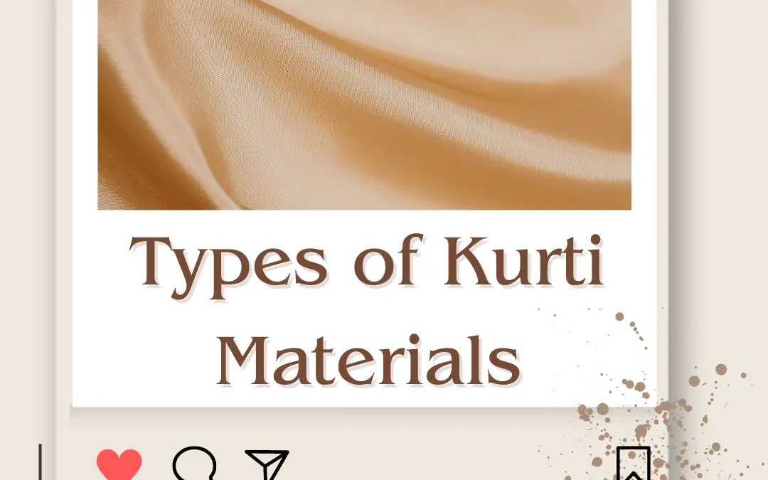 Different Types of Kurti Materials & Their Names 2024