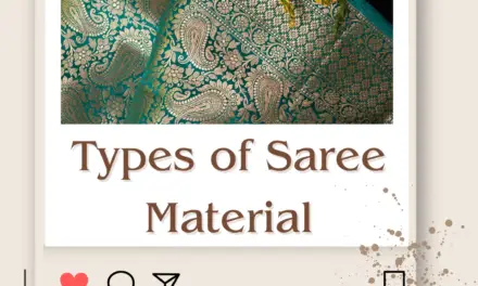 Different Types of Saree Material & Their Names (2023)