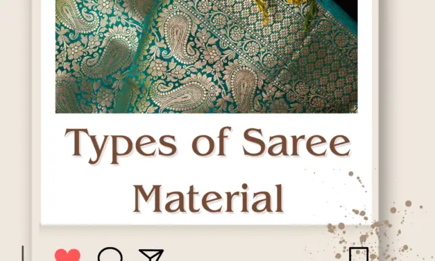 Different Types of Saree Material & Their Names in 2024