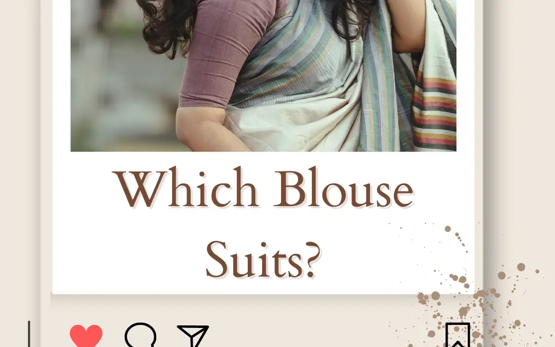 Which Blouse Suits for Different Color Sarees in 2024