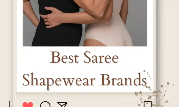 10 Best Saree Shapewear Brands in India: Guide to Flawless Drapes 2023