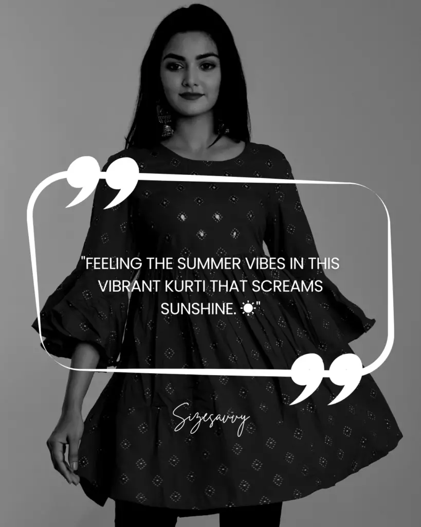 Kurti Captions for Summer Vibes