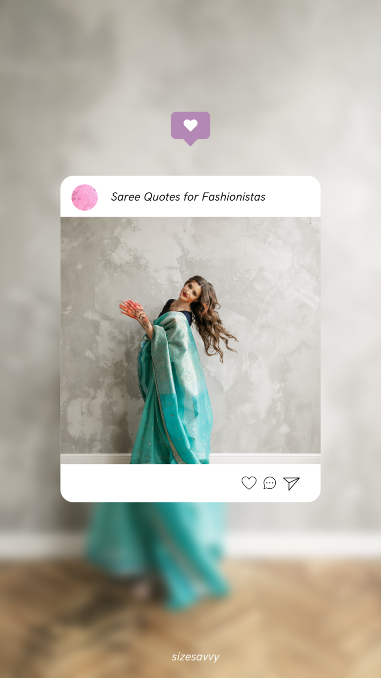 101-best-saree-captions-quotes-for-instagram-in-2024-sizesavvy