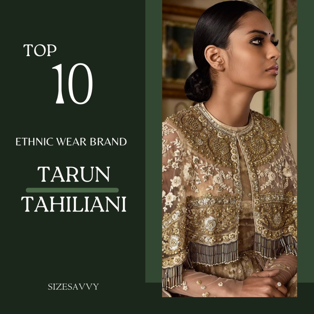 Tarun Tahiliani Ethnic Wear Brand