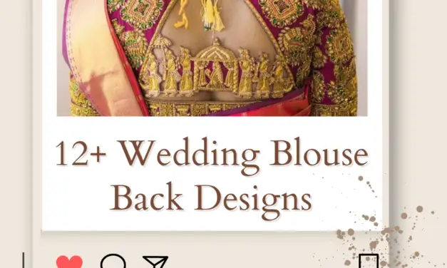 12+ Latest Wedding Blouse Back Designs to Elevate Your Bridal Look in 2024