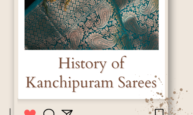 Unknown History of Kanchipuram Sarees Origin, Characteristics, and Features (2024)