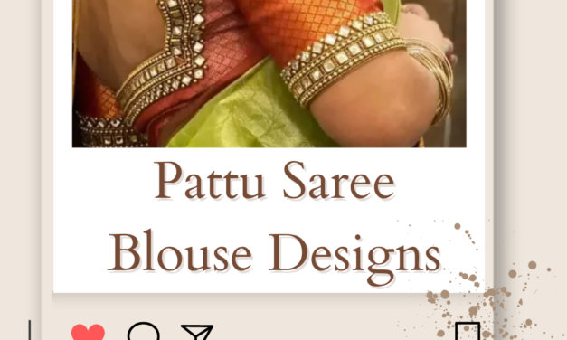 10+ Latest Pattu Saree Blouse Designs & Patterns Ideas 2024