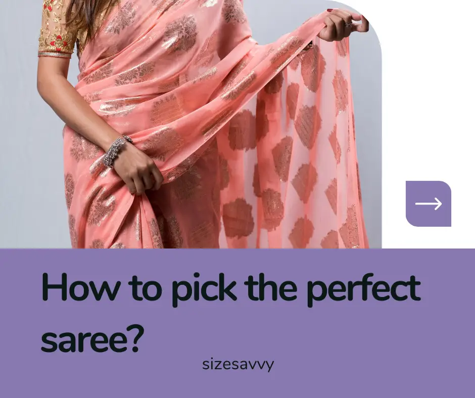 Choose the Right Saree