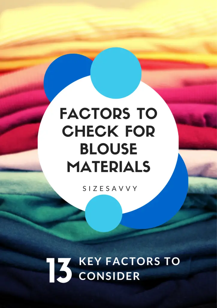 Factors to Check for Blouse Materials