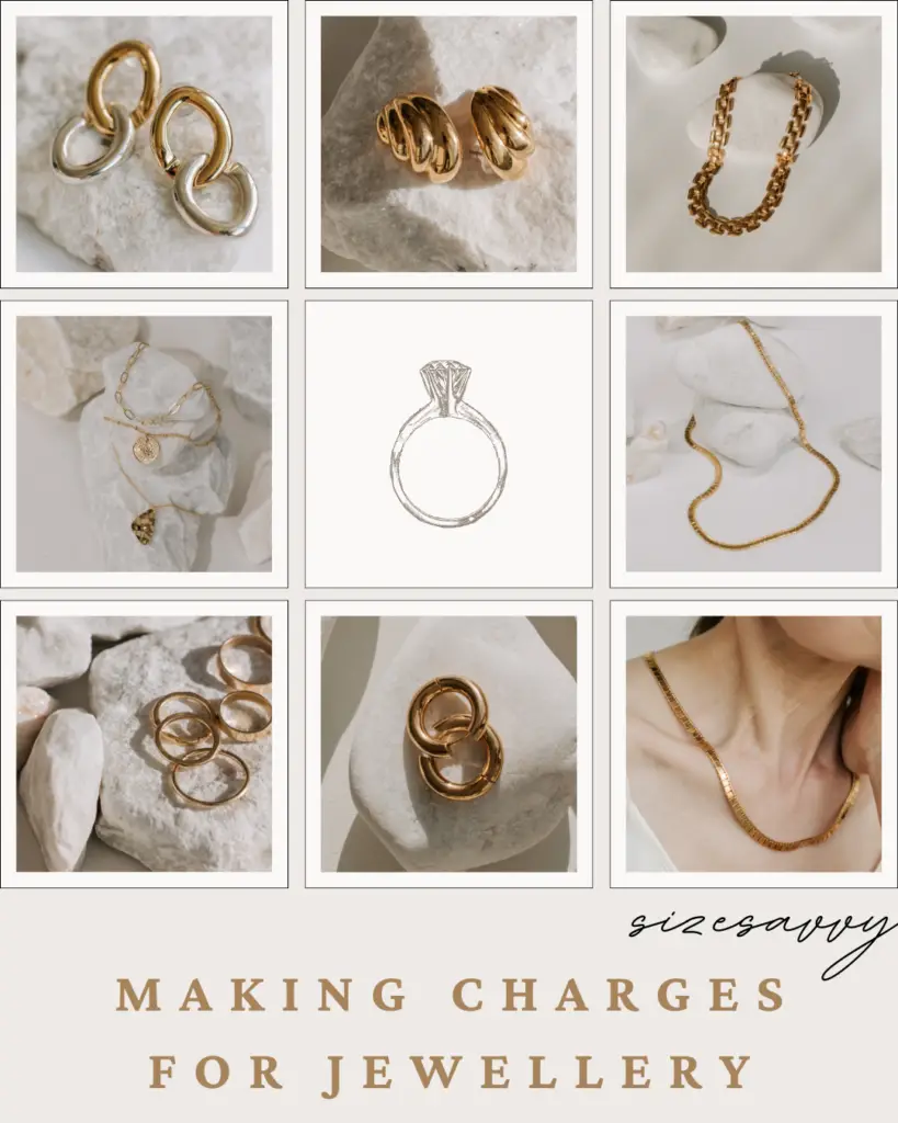 Making Charges for Jewellery