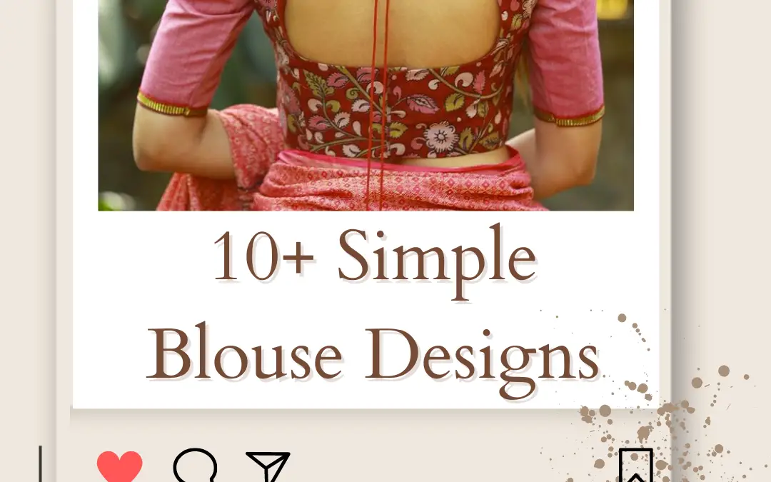 12+ Easy & Simple Blouse Designs Photos & Ideas 2024