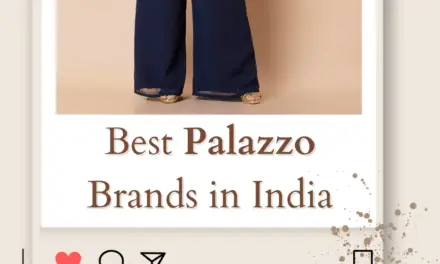 Top 10 Best Palazzo Brands in India 2024