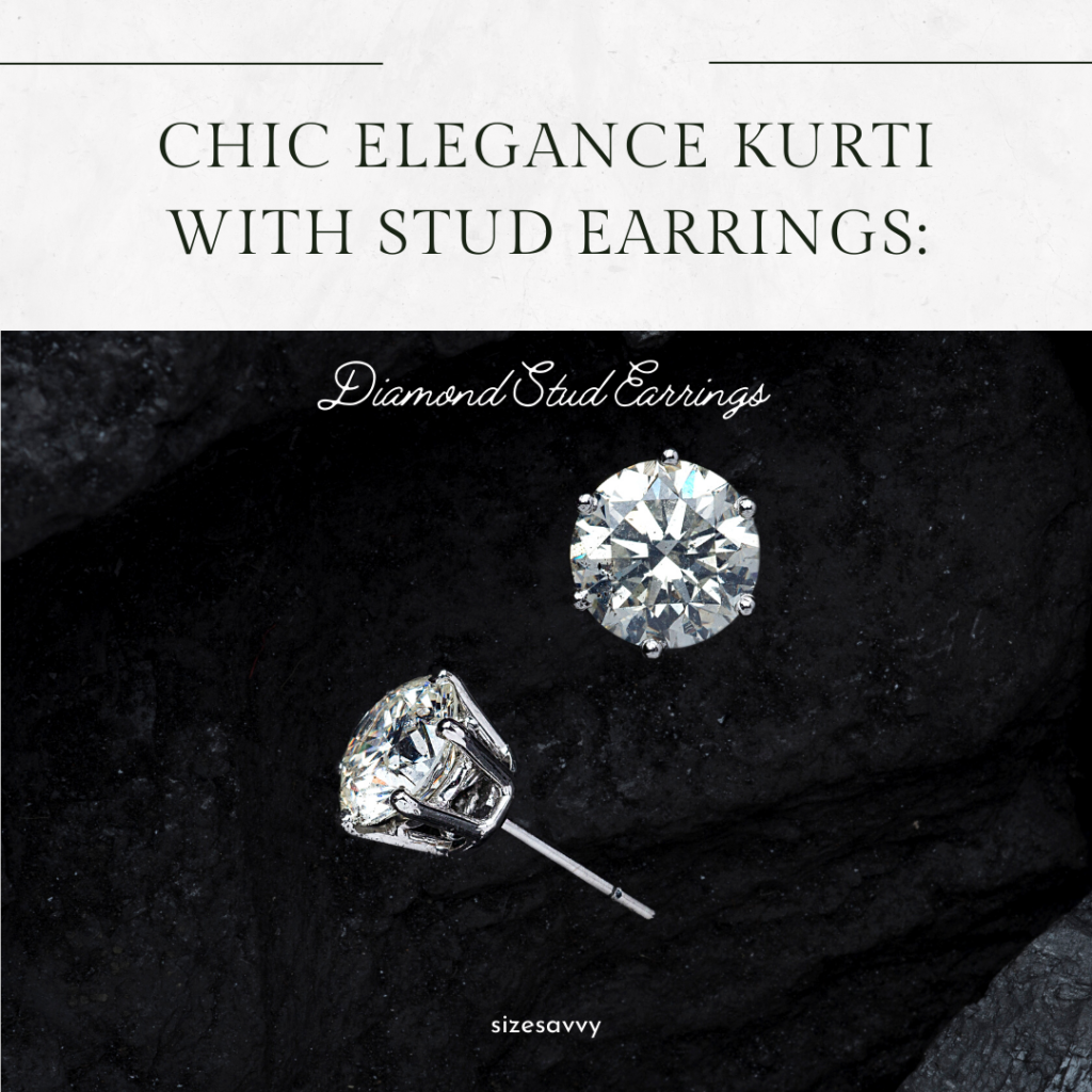 Chic Elegance with Stud Earrings
