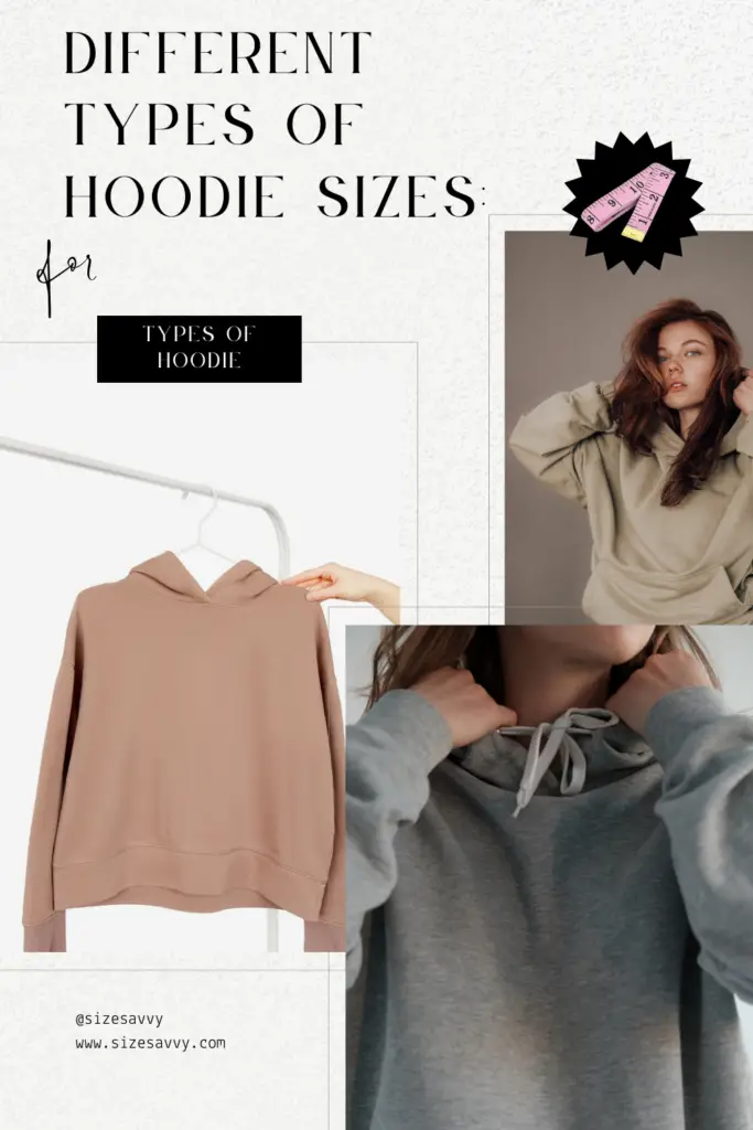 Different Types of Hoodie Sizes