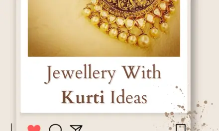 Top 6 Latest Jewellery With Kurti Ideas | Matching Jewellery for Kurti in 2024