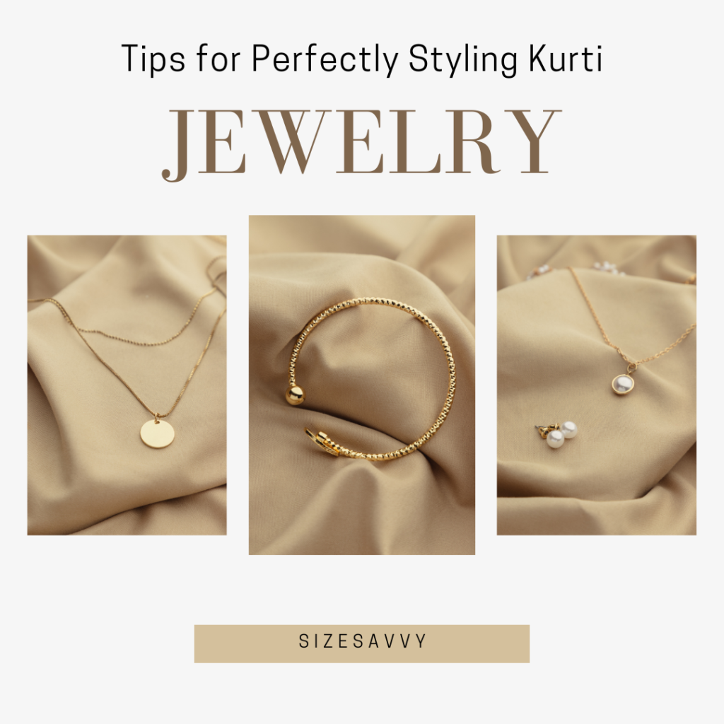 Tips for Perfectly Styling Kurti Jewelry