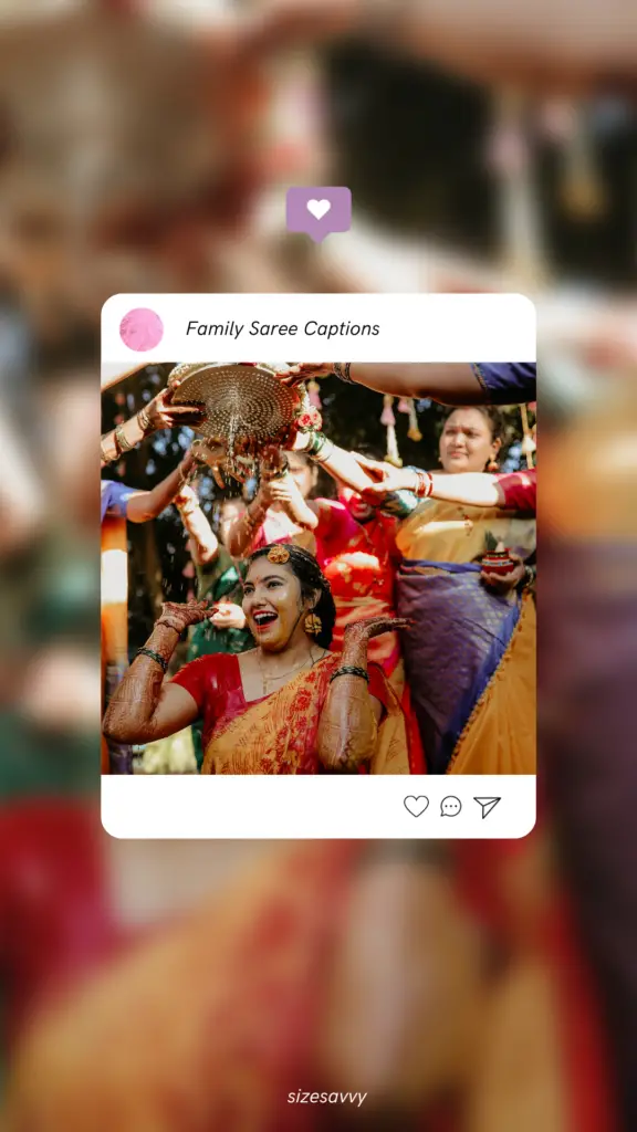 Family Saree Captions