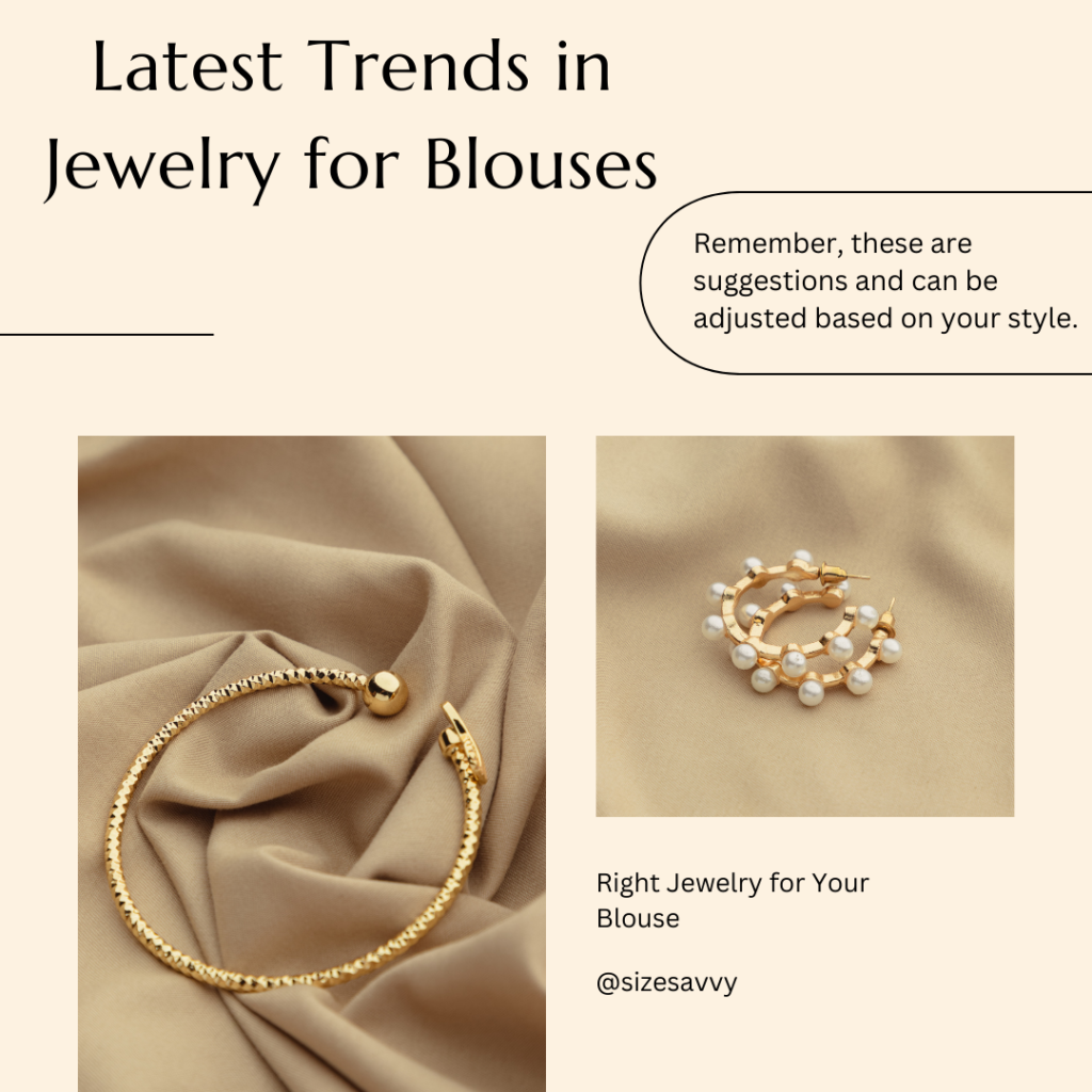 Latest Trends in Jewelry for Blouses