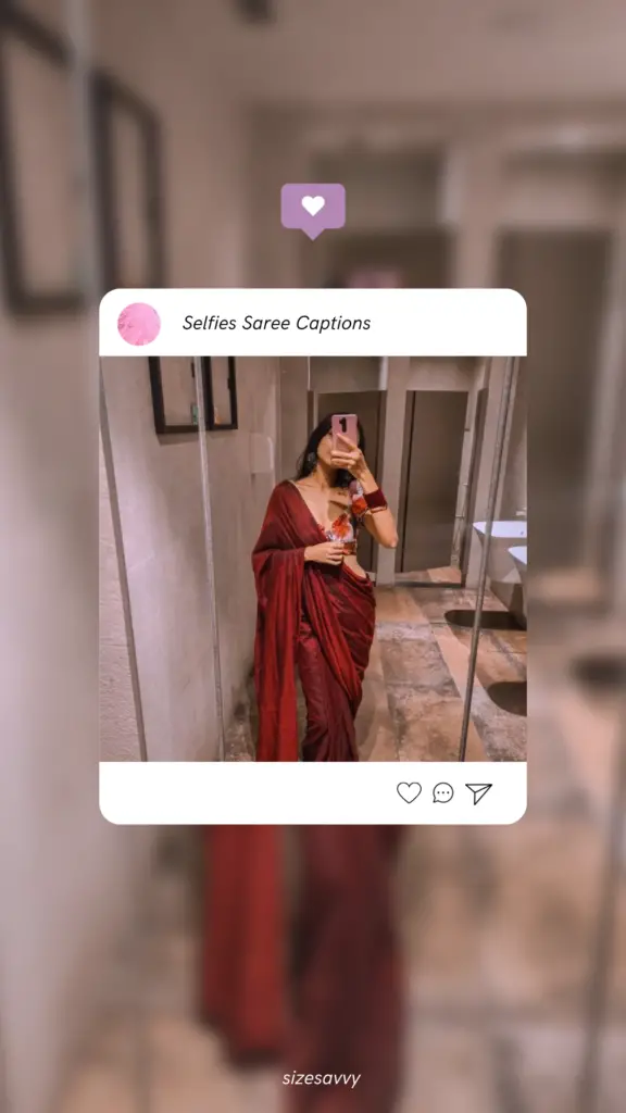 Selfies Saree Captions
