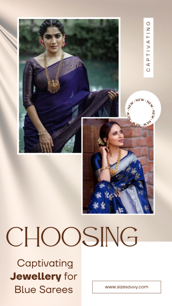 Choosing Captivating Jewellery for Blue Sarees