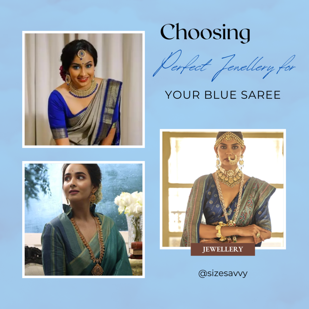 Choosing the Perfect Jewellery for Your Blue Saree