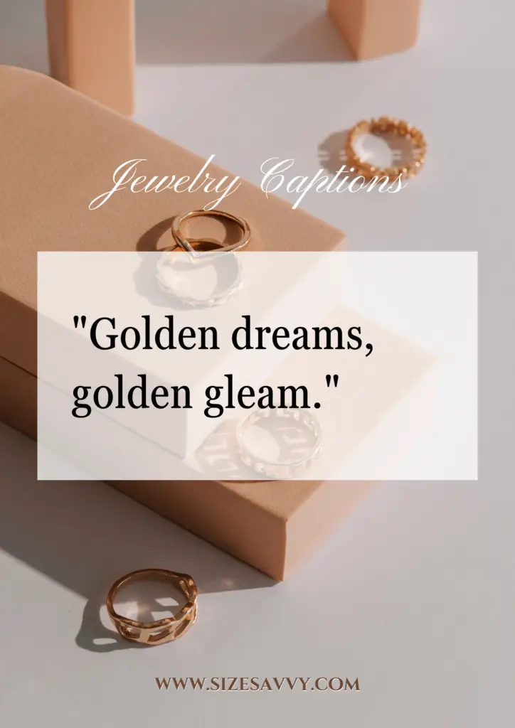 Gold Jewelry Captions for Instagram