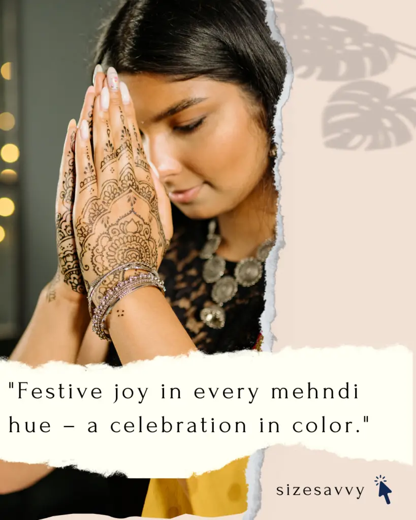 Mehndi Captions for Festive Joy