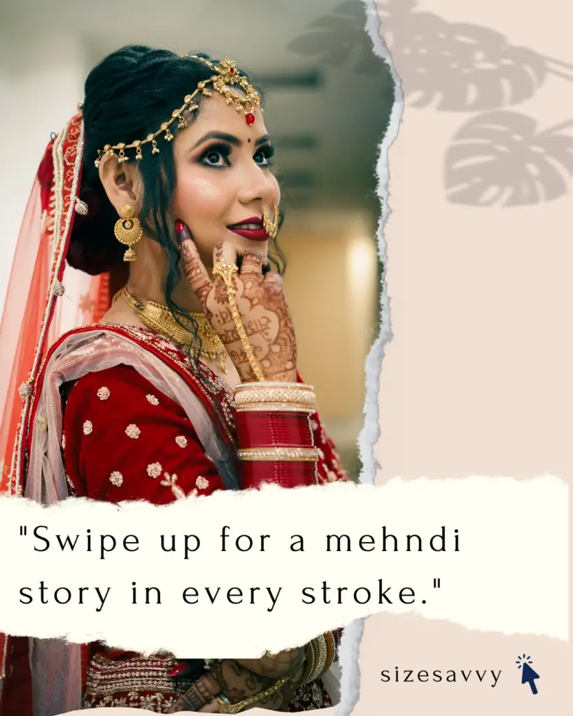 Mehndi Captions for Instagram Story