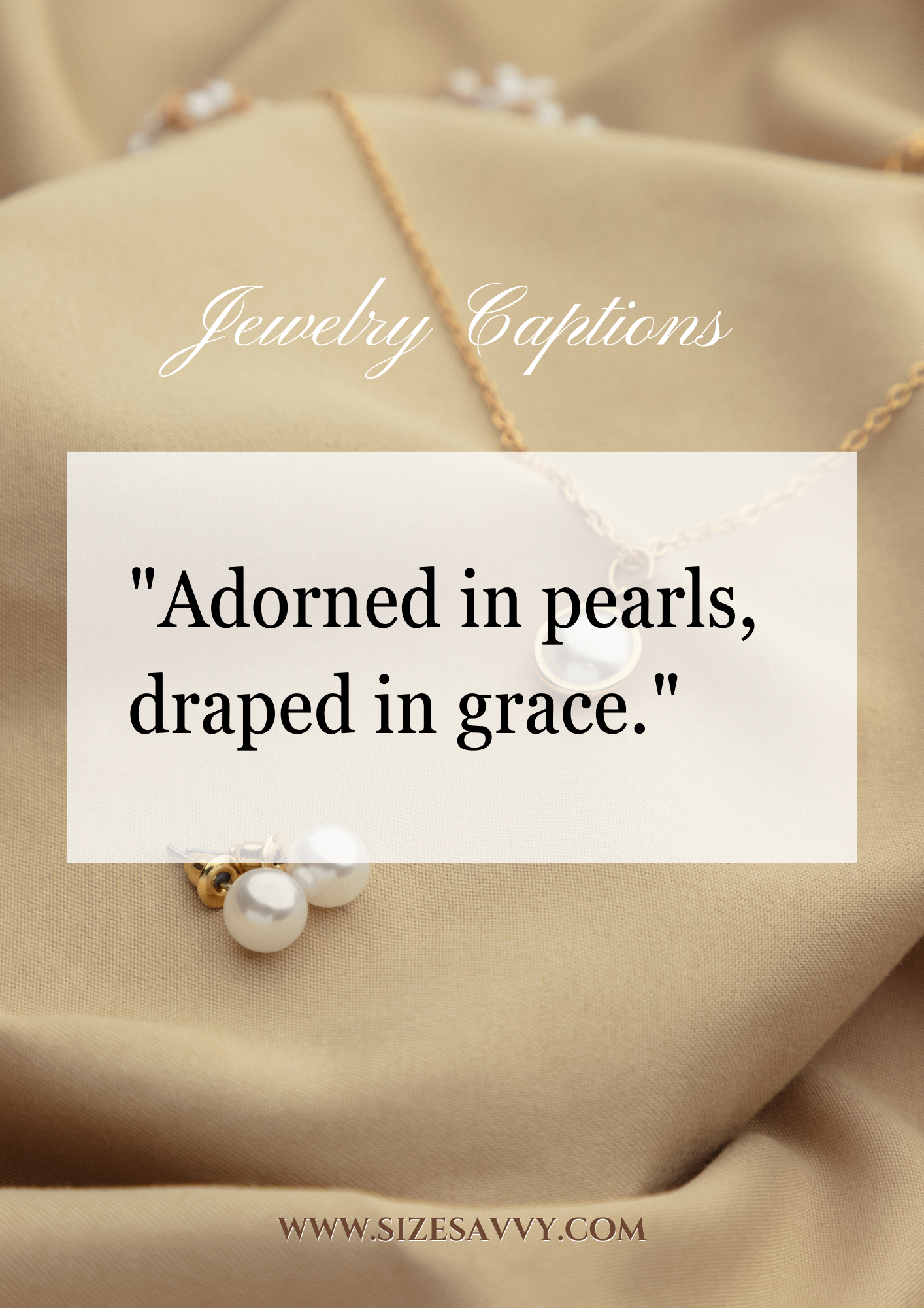 101+ Best Jewelry Captions & Quotes for Instagram in 2024 SizeSavvy