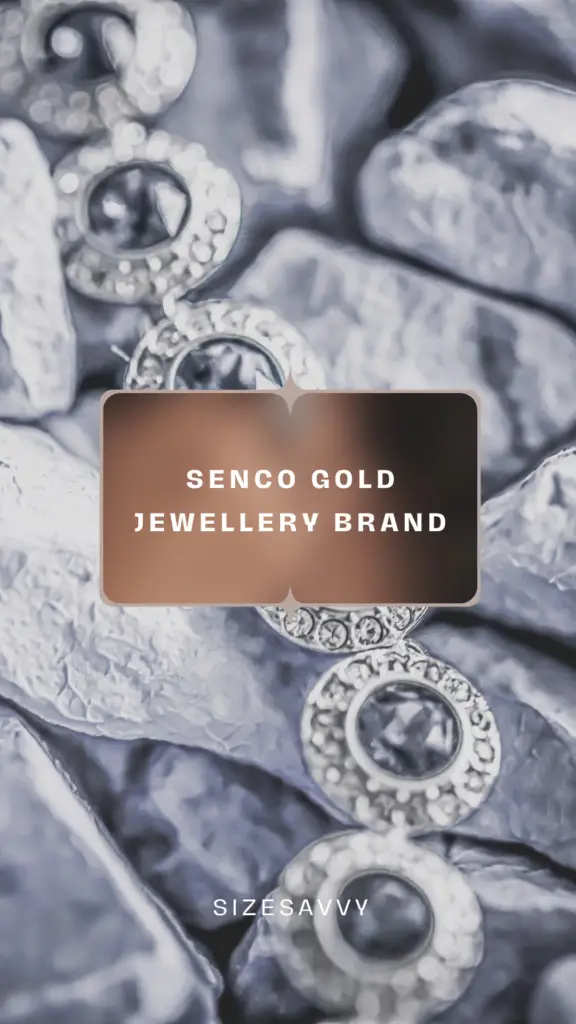 Senco Gold Jewellery Brand