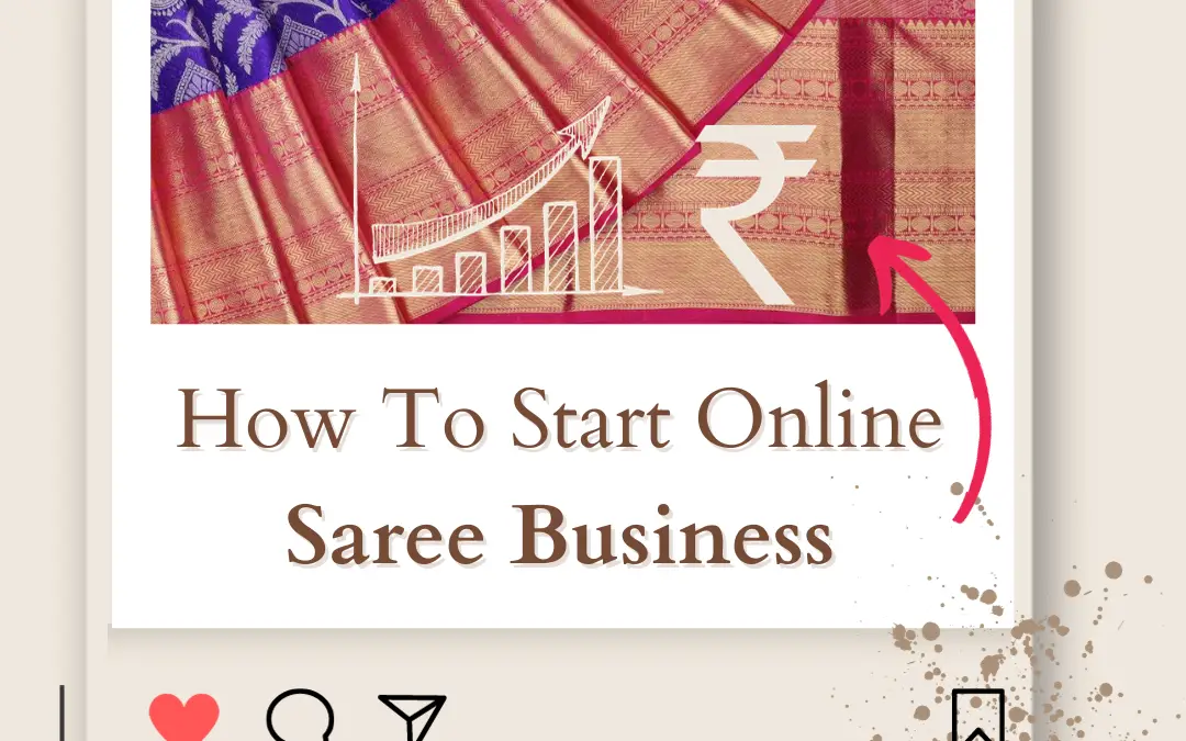 How To Start Online Saree Business From Home in 2024