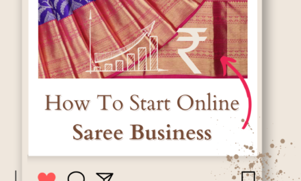 How To Start Online Saree Business From Home in 2024
