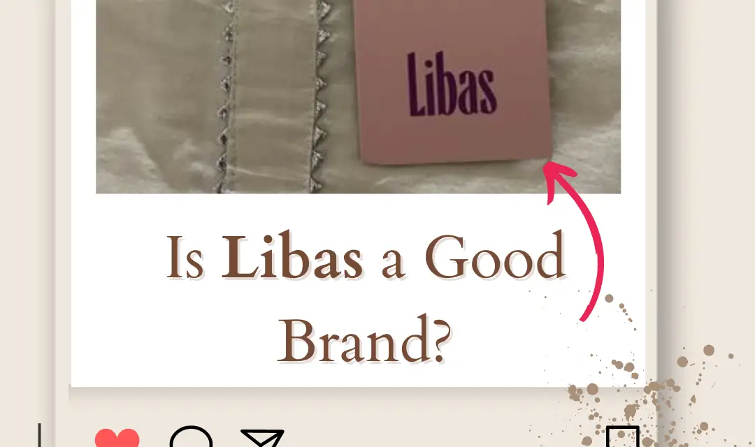 Is Libas a Good Brand? Is Libas Worth Your Wardrobe Space? (An Honest Libas Review) in 2024