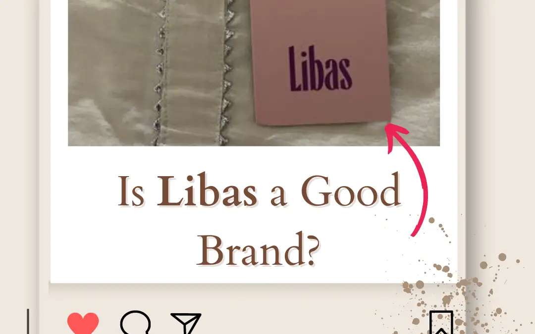 Is Libas a Good Brand? Is Libas Worth in 2024