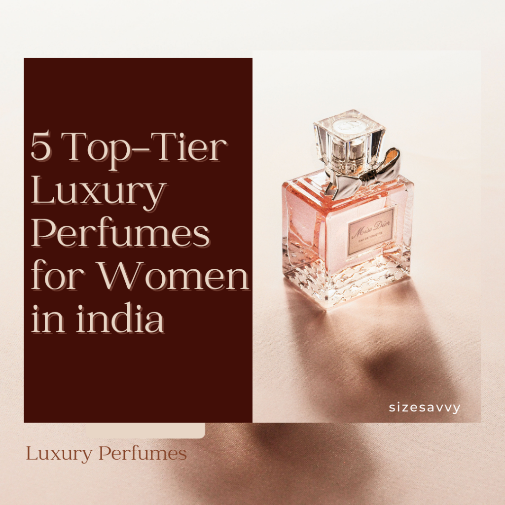 Luxury Perfumes for Women in India