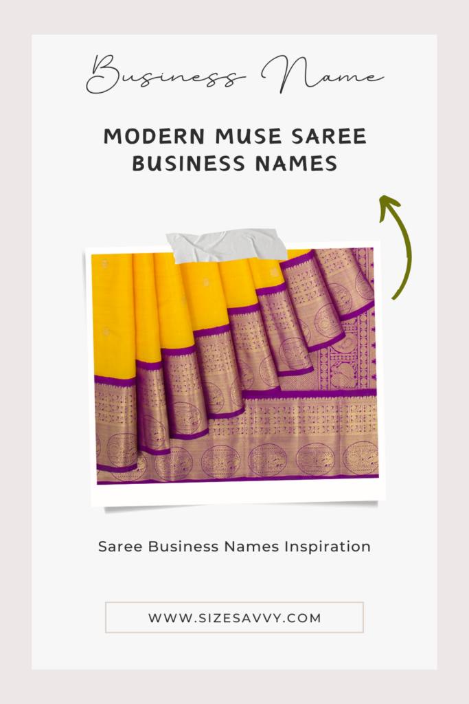 Modern Muse Saree Business Names