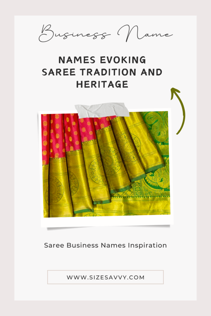 Names Evoking Saree Tradition and Heritage