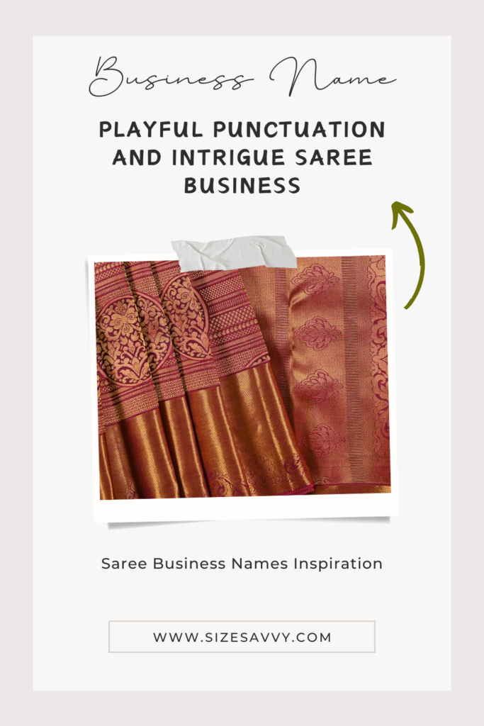 Playful Punctuation and Intrigue Saree Business
