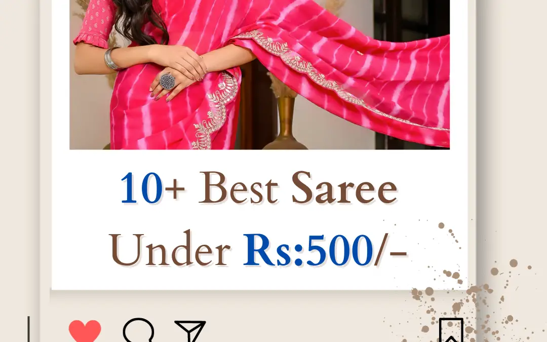 Top 8 Latest Saree Under 500 on Amazon in 2024