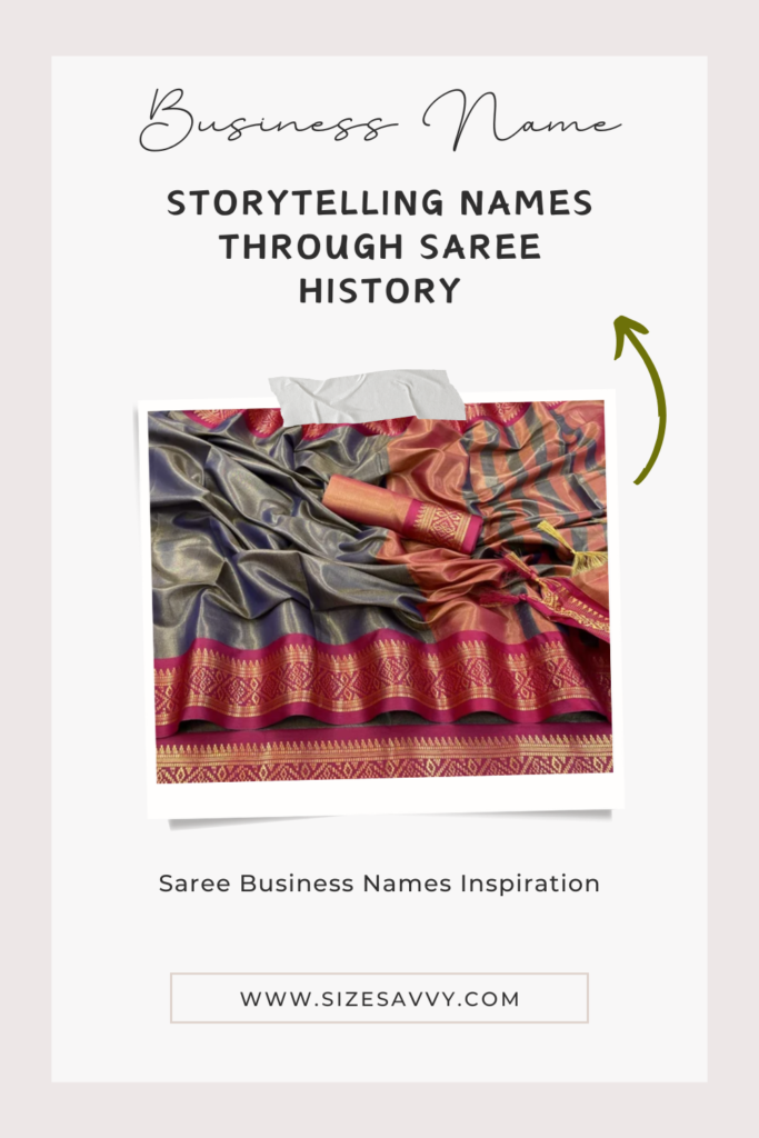 Storytelling Names Through Saree History